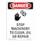 Signmission OSHA Danger Sign, Stop Machinery To, 14in X 10in Rigid Plastic, 10" W, 14" H, Portrait OS-DS-P-1014-V-1581 - alternate 1